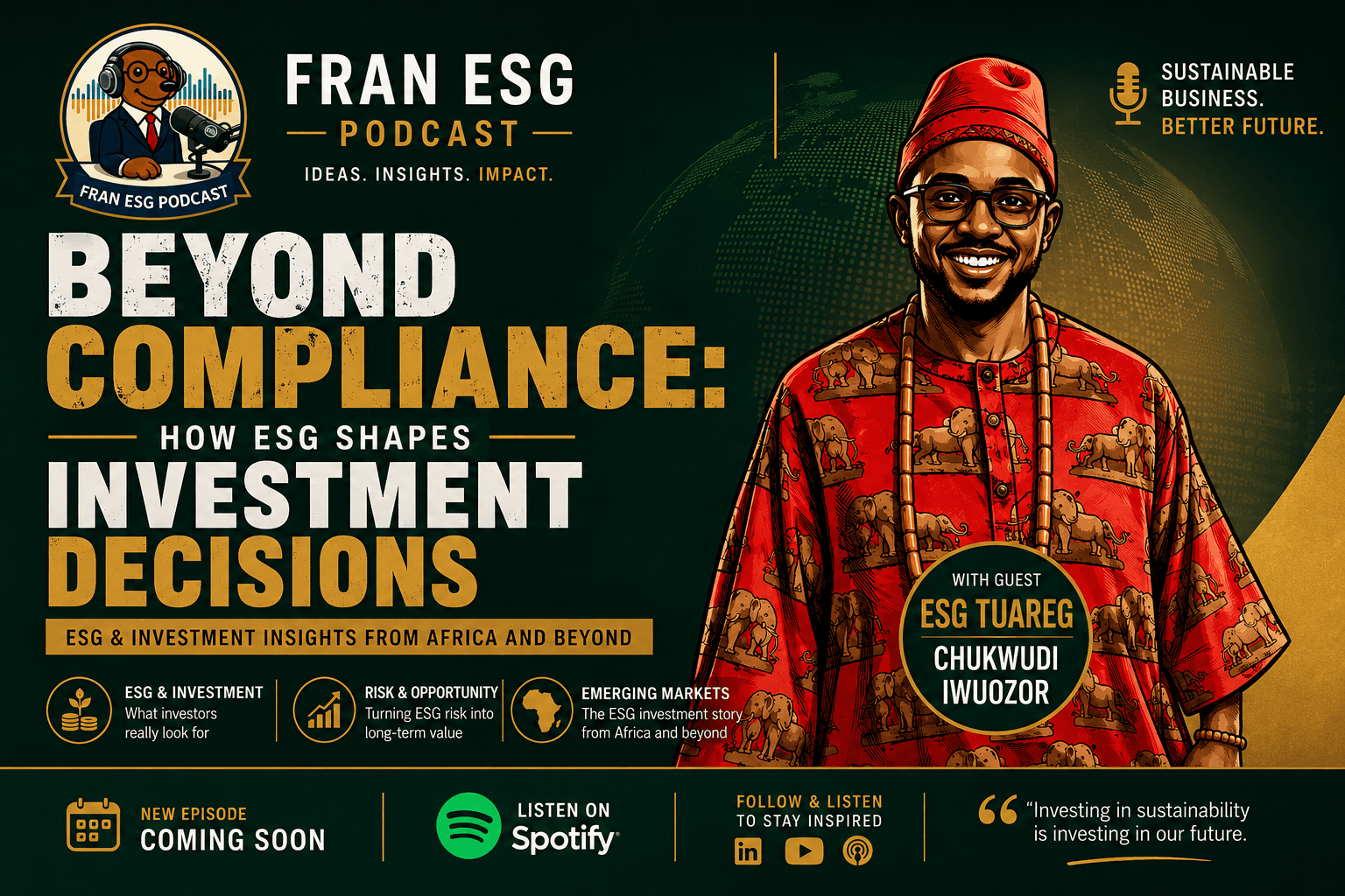 Fran ESG Podcast poster titled 'Beyond Compliance' featuring guest Chukwudi Iwuozor in red traditional attire.