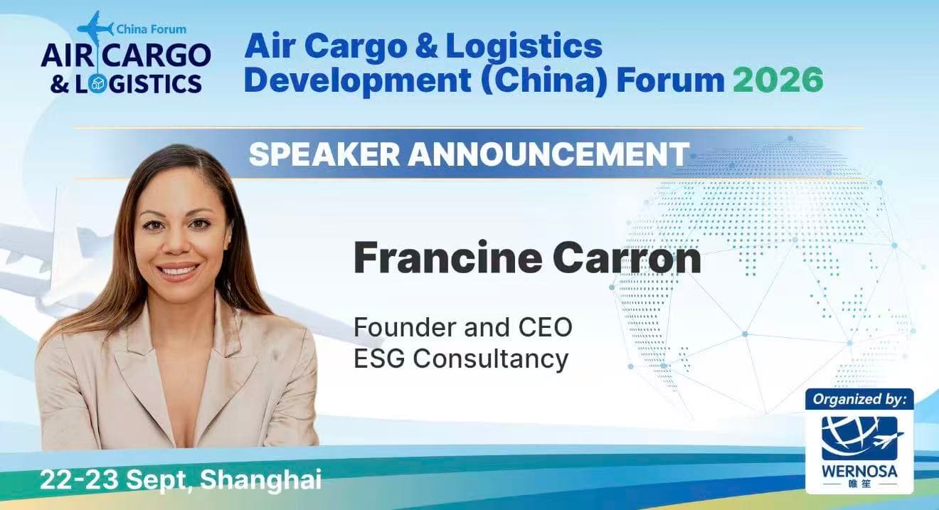 Francine Carron, CEO of ESG Consultancy, speaker announcement for the 2026 Air Cargo Forum.