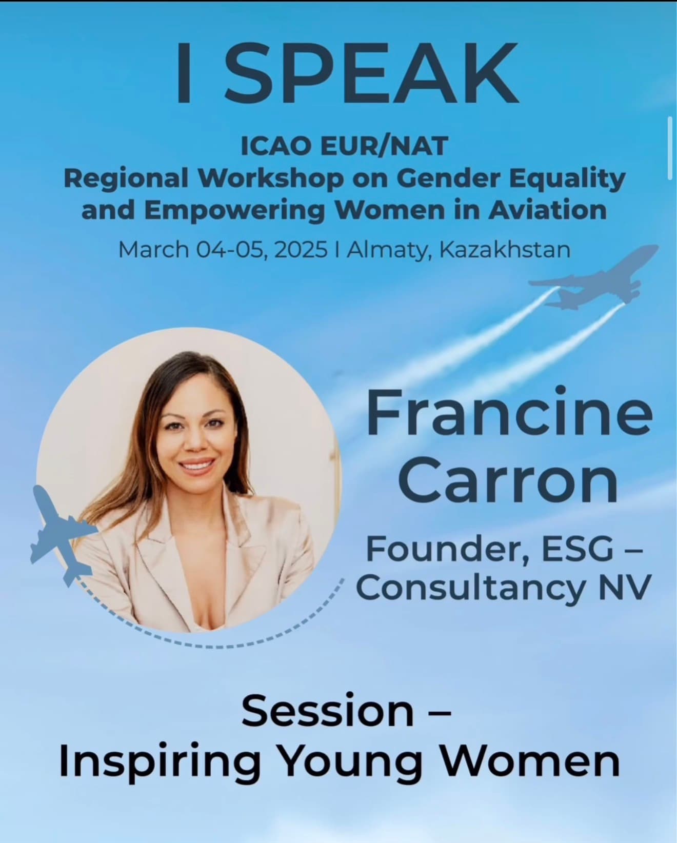 Flyer for Francine Carron speaking at the ICAO workshop on empowering women in aviation.